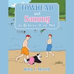 Towhead and Sammy in Believe It or Not