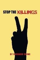 Stop the Killing - Richard Shine - cover
