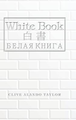White Book - Clive Alando Taylor - cover