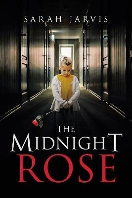 The Midnight Rose - Sarah Jarvis - cover