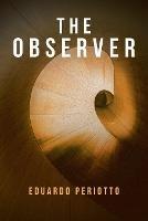 The Observer - Eduardo Periotto - cover