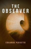 The Observer - Eduardo Periotto - cover