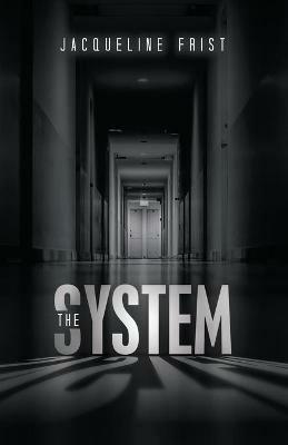 The System - Jacqueline Frist - cover