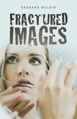 Fractured Images - Barbara McLain - cover