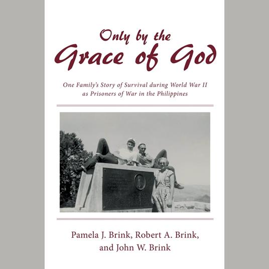 Only by the Grace of God