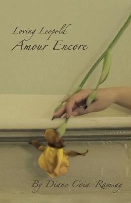 Loving Leopold: Amour Encore - Diane Coia-Ramsay - cover