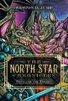 Libro in inglese The North-Star Chronicles: Devils of the Desert  - Weston D Jump