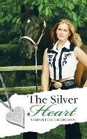 The Silver Heart - Samantha Sheridan - cover
