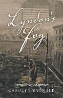 Lyndon's Fog: Journey Through Alzheimer's - Carolyn Bagnall - cover