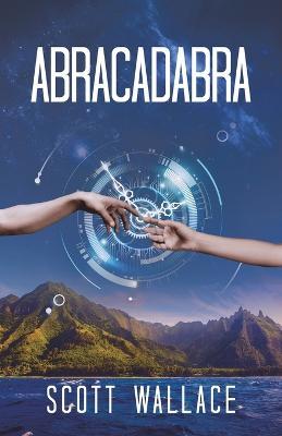 Abracadabra - B Scott Wallace - cover