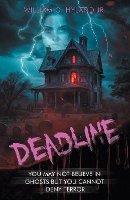 Deadline - William G Hyland - cover