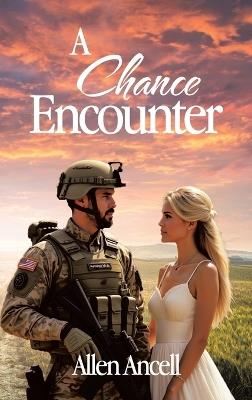 A Chance Encounter - Allen Ancell - cover