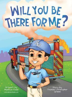 Will You Be There For Me? - Thomas Christopher Grimm - cover