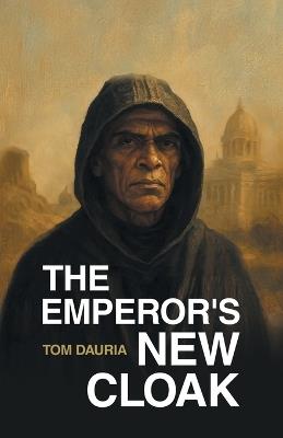 The Emperor's New Cloak - Tom Dauria - cover