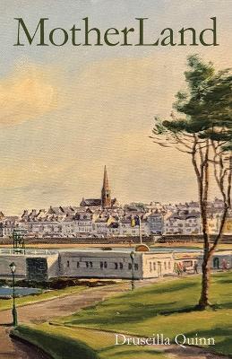 MotherLand - Druscilla Quinn - cover