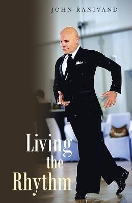 Living the Rhythm - John Ranivand - cover