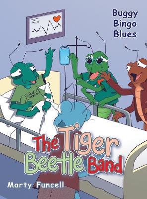 The Tiger Beetle Band: Buggy Bingo Blues - Marty Funcell - cover