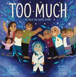 Too Much: My Great Big Native Family