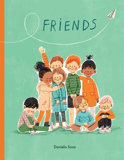 Friends - Daniela Sosa - ebook