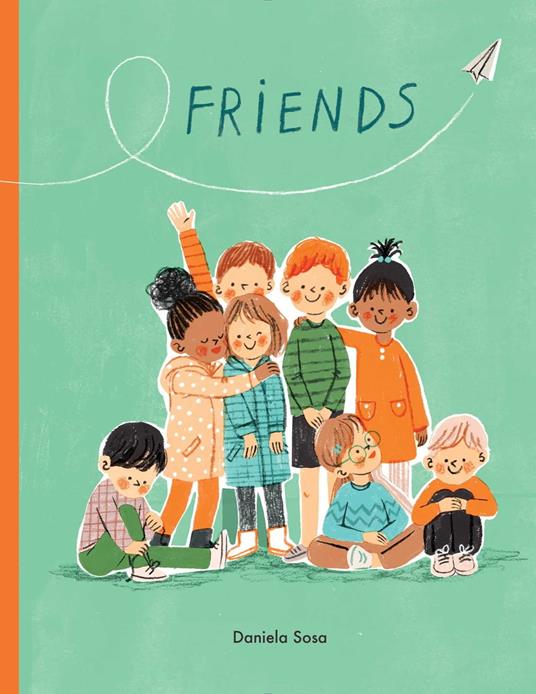 Friends - Daniela Sosa - ebook