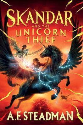 Skandar and the Unicorn Thief - A F Steadman - cover