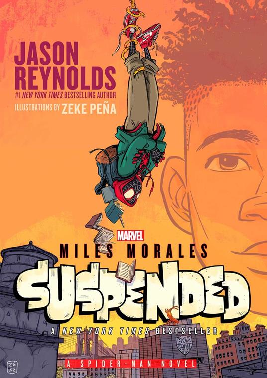 Miles Morales Suspended - Jason Reynolds,Zeke Peña - ebook