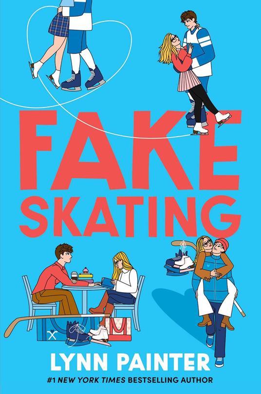 Fake Skating - Lynn Painter - ebook