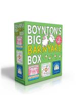 Boynton's Big Barnyard Box (Boxed Set): Perfect Piggies!; Fifteen Animals!; Barnyard Dance!