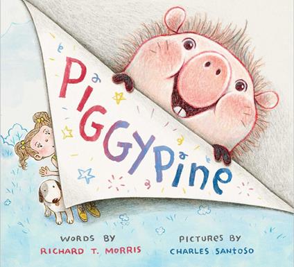 Piggypine - Richard T. Morris,Charles Santoso - ebook