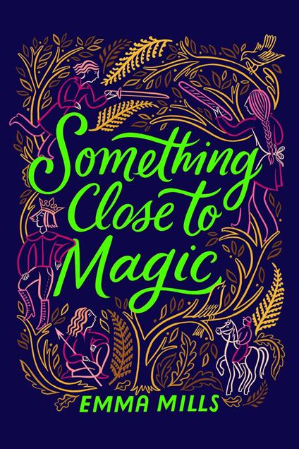 Something Close to Magic - Emma Mills - ebook