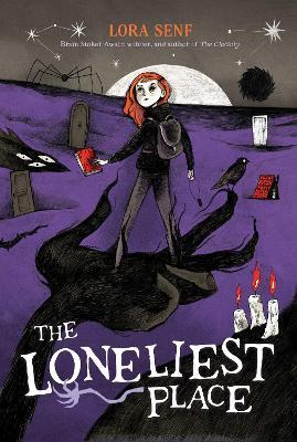 The Loneliest Place - Lora Senf - cover