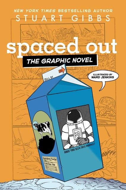 Spaced Out the Graphic Novel - Stuart Gibbs,Ward Jenkins - ebook