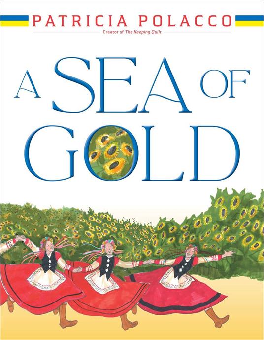A Sea of Gold - Patricia Polacco - ebook