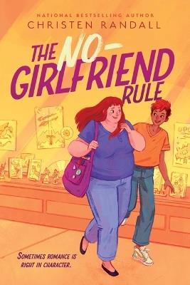 The No-Girlfriend Rule - Christen Randall - cover
