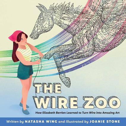 The Wire Zoo - Natasha Wing,Joanie Stone - ebook