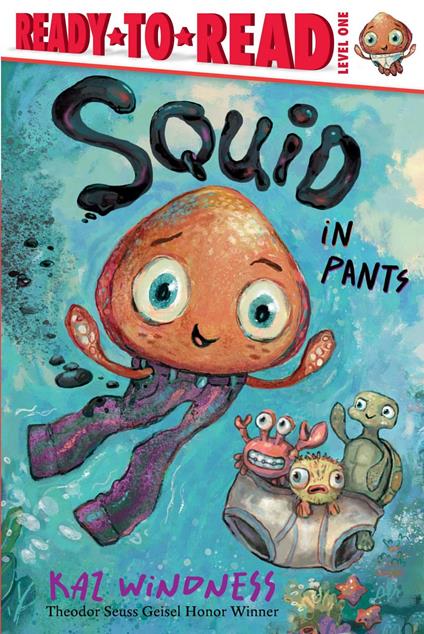Squid in Pants - Kaz Windness - ebook