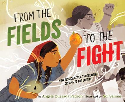 From the Fields to the Fight - Angela Quezada Padron,Sol Salinas - ebook