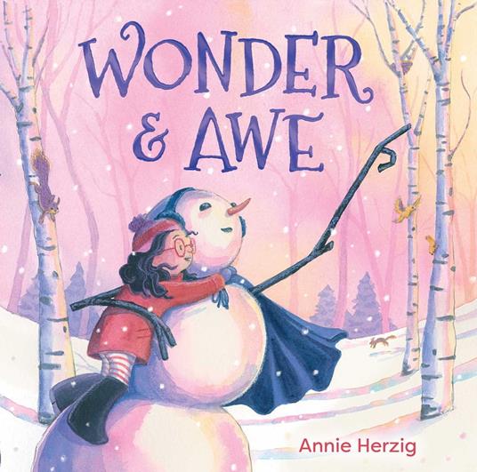 Wonder & Awe - Annie Herzig - ebook
