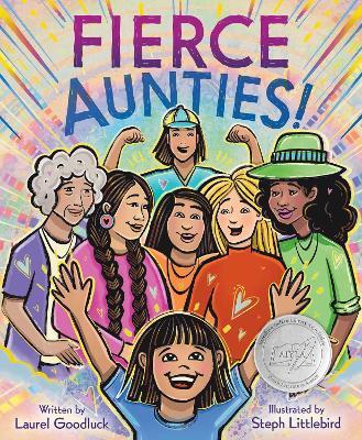 Fierce Aunties! - Laurel Goodluck - cover