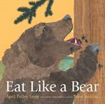 Eat Like a Bear