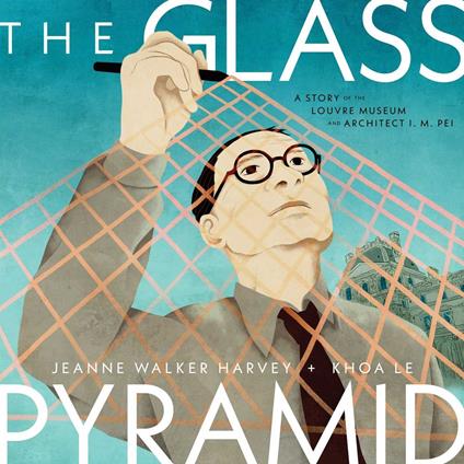 The Glass Pyramid - Jeanne Walker Harvey,Khoa Le - ebook