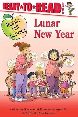 Lunar New Year: Ready-To-Read Level 1 - Margaret McNamara,Wendi Gu - cover