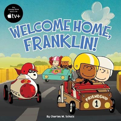 Welcome Home, Franklin! - Charles M Schulz - cover