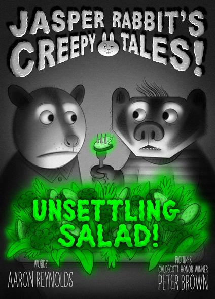 Unsettling Salad! - Aaron Reynolds,Peter Brown - ebook