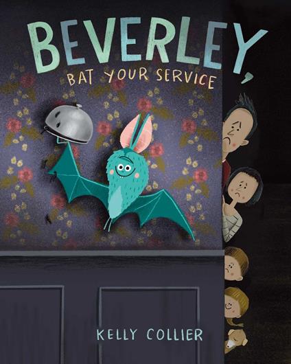 Beverley, Bat Your Service - Kelly Collier - ebook
