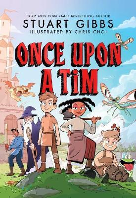 Once Upon a Tim - Stuart Gibbs - cover