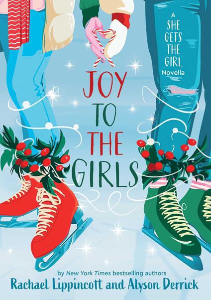 Joy to the Girls - Alyson Derrick,Rachael Lippincott - ebook