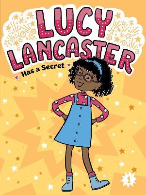 Lucy Lancaster Has a Secret - Willow Coven - cover