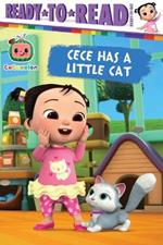 Cece Has a Little Cat: Ready-To-Read Ready-To-Go!