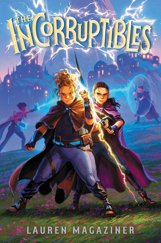 The Incorruptibles - Lauren Magaziner - ebook